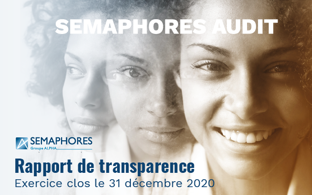 Audit : Sémaphores publie son rapport de transparence 2020