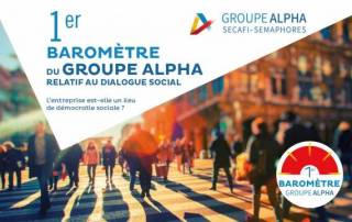 Publication du 1er Baromètre Groupe ALPHA relatif au dialogue social Publication du 1er Baromètre Groupe ALPHA relatif au dialogue social