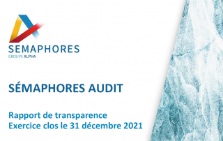 Audit : Sémaphores publie son rapport de transparence 2021