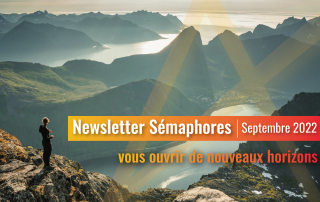 La newsletter Sémaphores - Septembre 2022