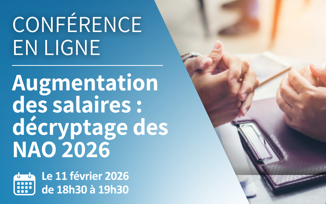 Conférence en ligne : décryptage des NAO 2026