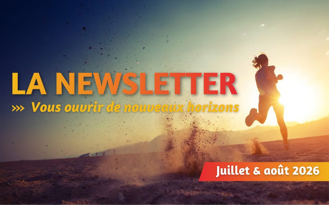 La newsletter Sémaphores - Juillet & août 2026