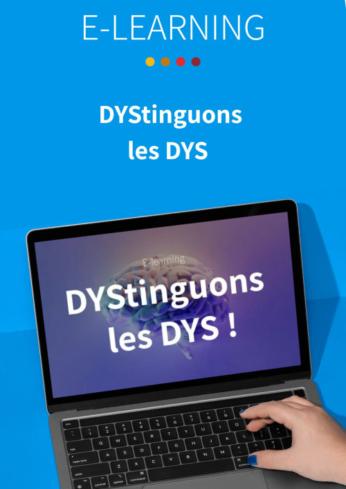 E-learning « DYStinguons les DYS »