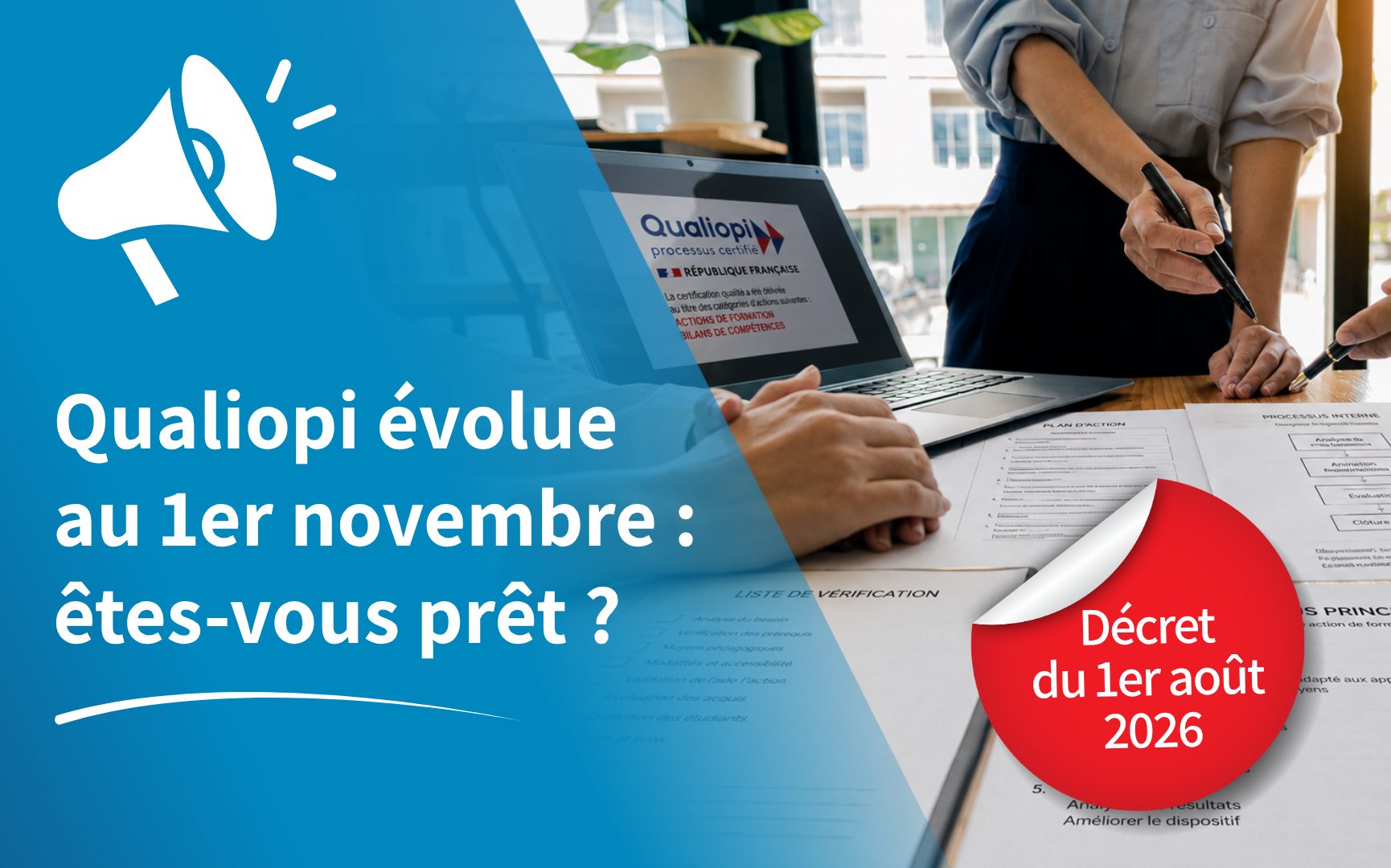 Qualiopi : les changements au 1er novembre 2026